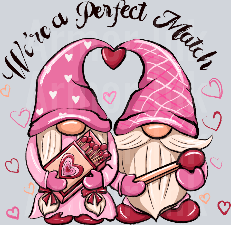 We're Perfect Match DTF transfer