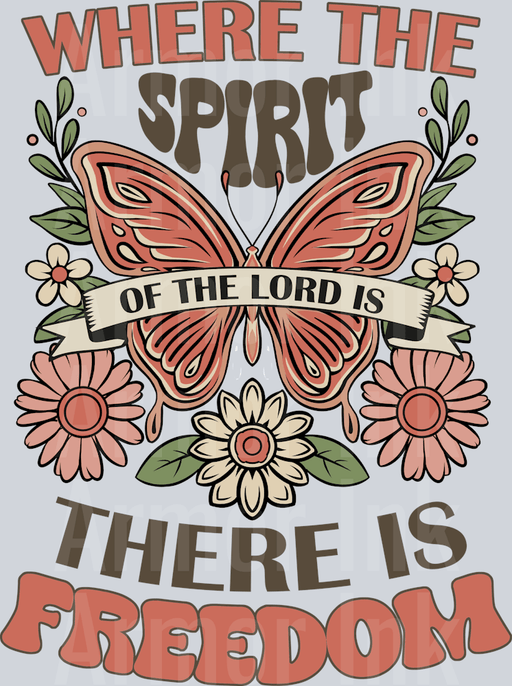 Where The Spirit Of The Lord Is There Is Freedom