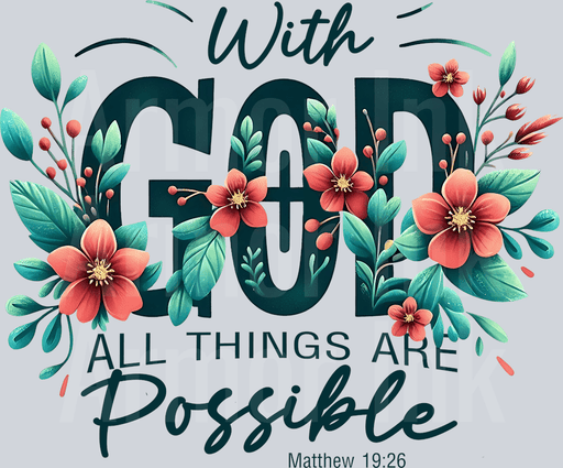 With God All Things Are Possible