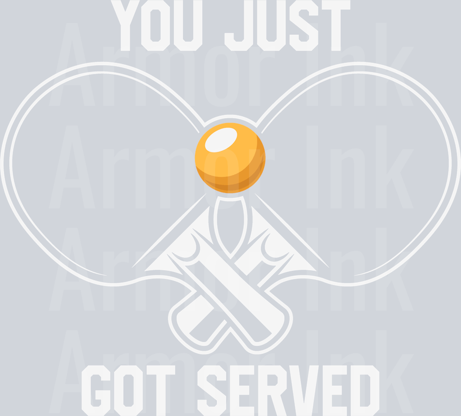 You Just Got Served DTF transfer