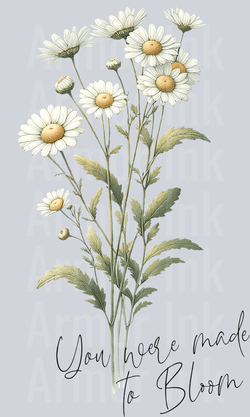 You Were Made To Bloom